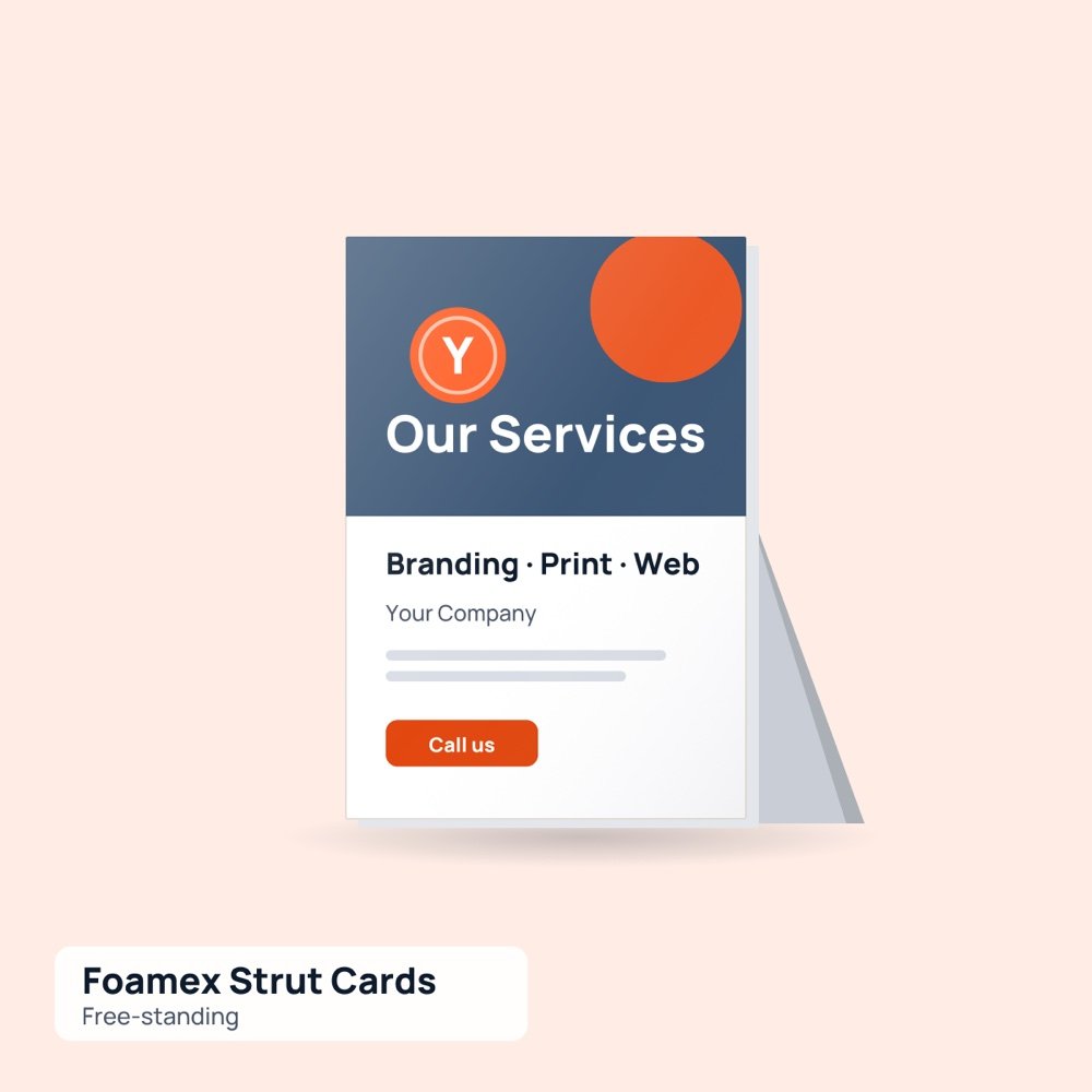 Foamex Strut Cards printed by Reflyprint