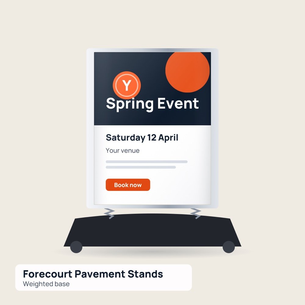 Forecourt Pavement Stands printed by Reflyprint